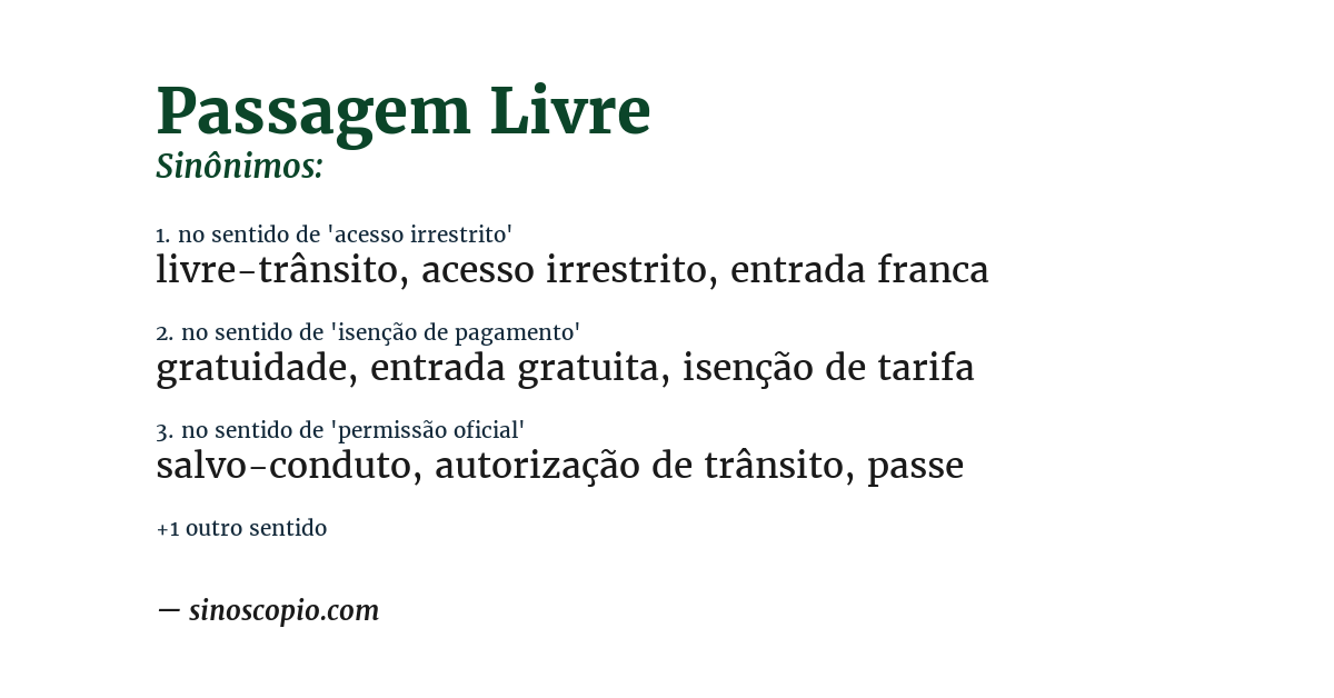 Sinônimo de passagem livre