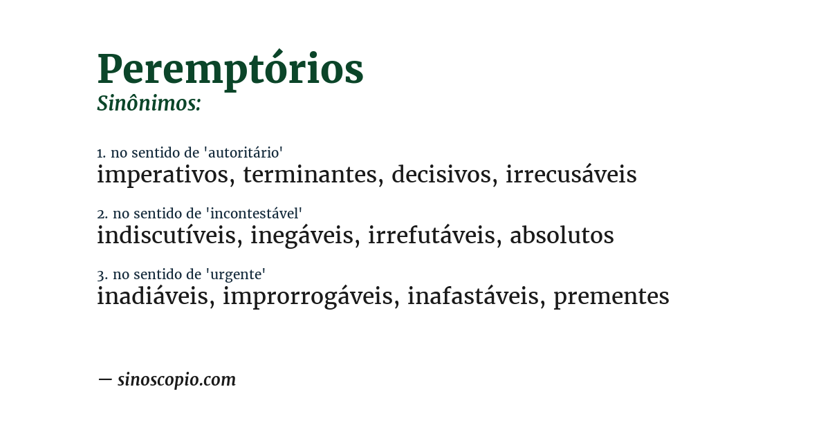 Sinônimo de peremptórios