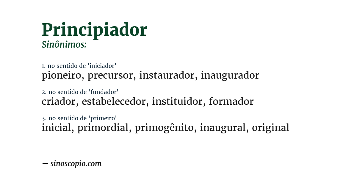 Sinônimo de principiador