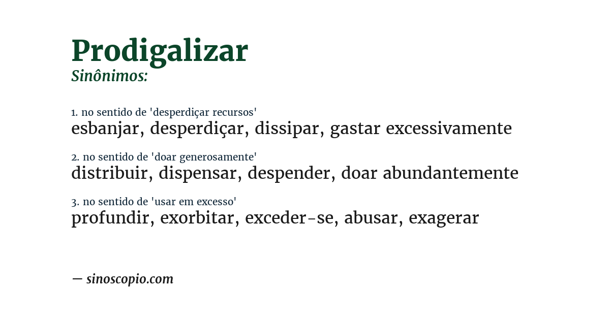 Sinônimo de prodigalizar