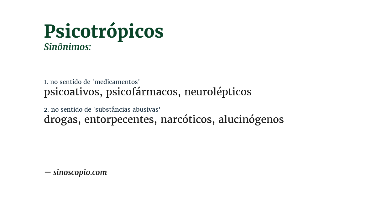 Sinônimo de psicotrópicos