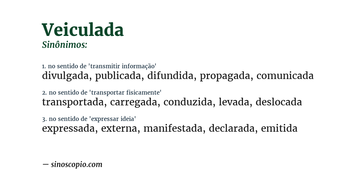Sinônimo de veiculada