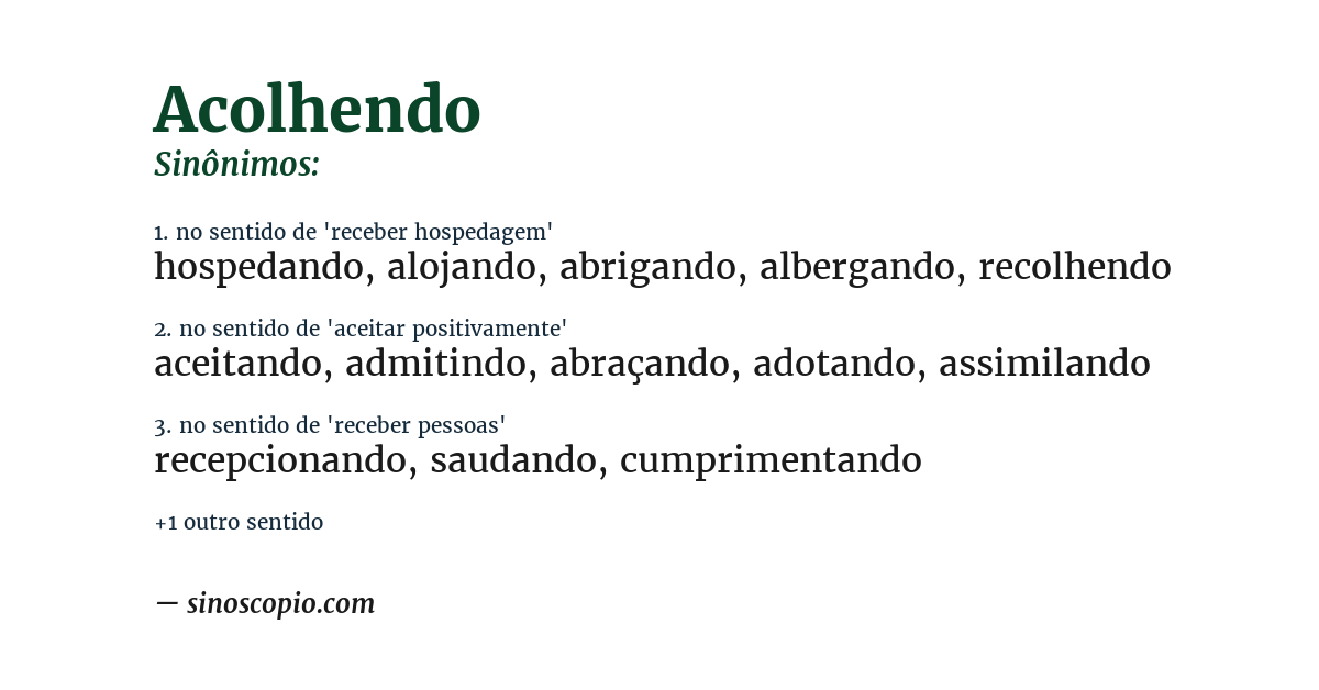 Sinônimo de acolhendo