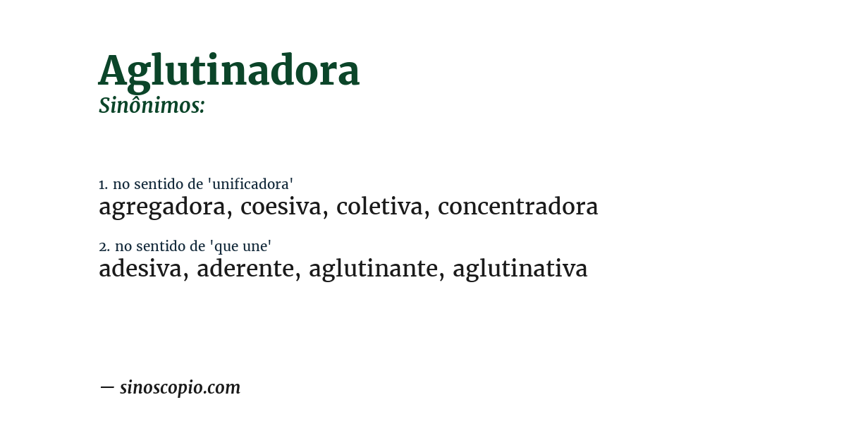 Sinônimo de aglutinadora