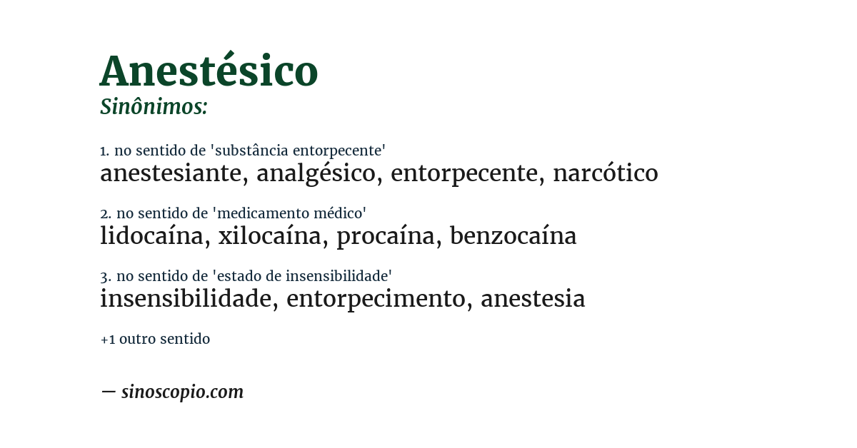 Sinônimo de anestésico