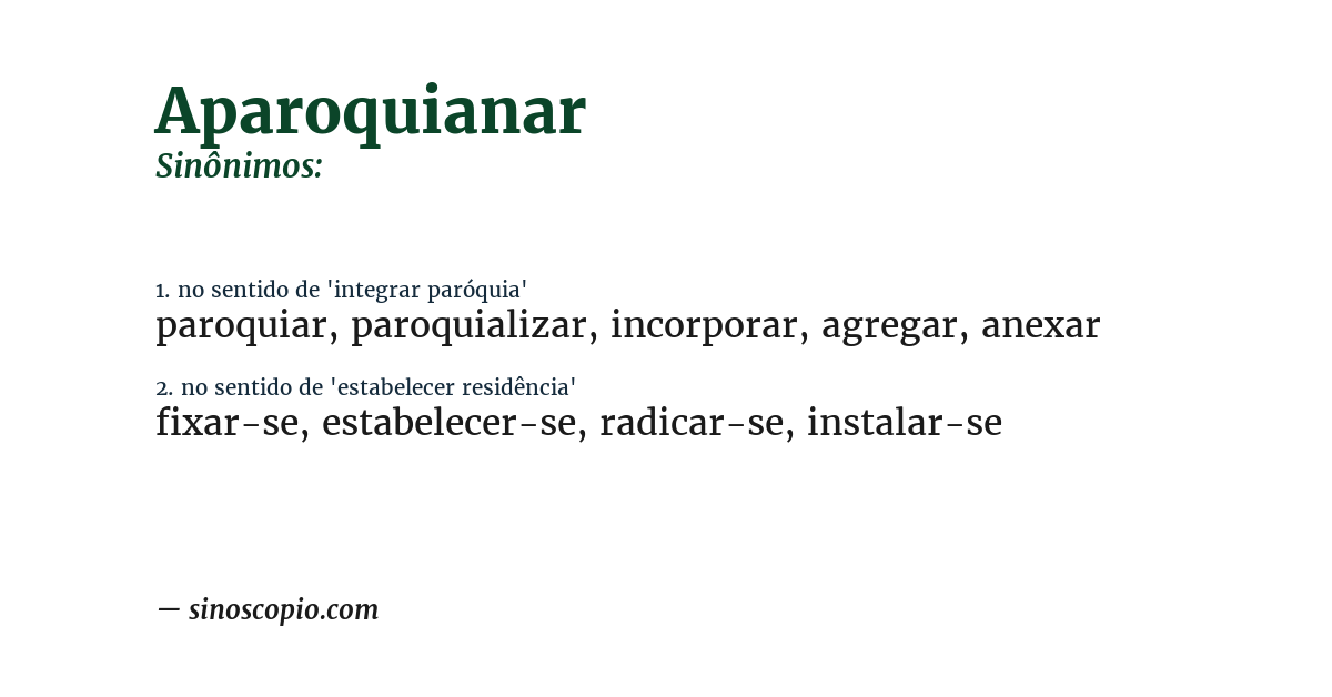 Sinônimo de aparoquianar
