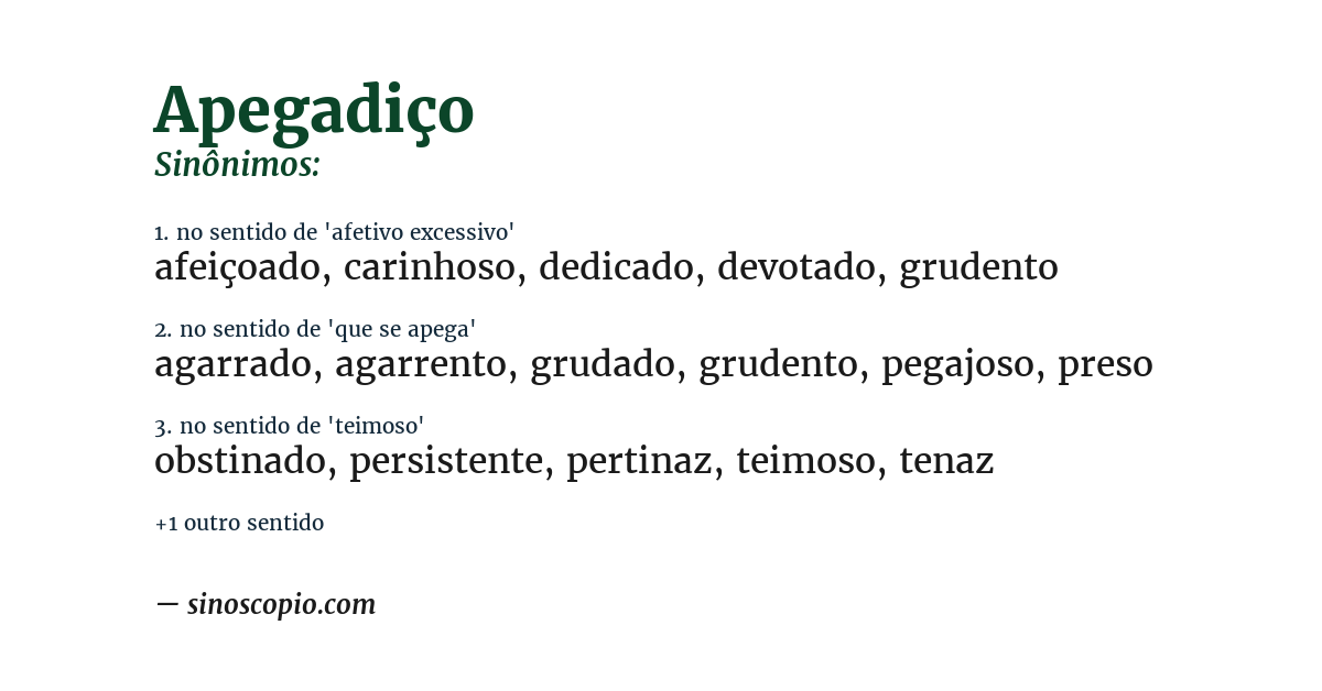 Sinônimo de apegadiço