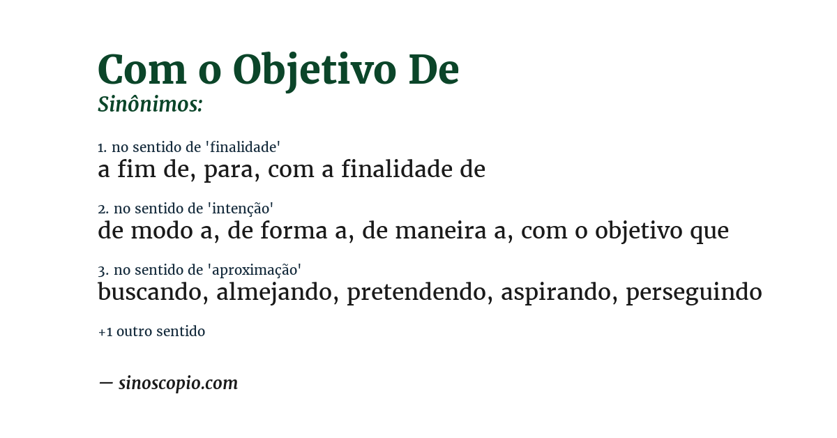 Sinônimo de com o objetivo de