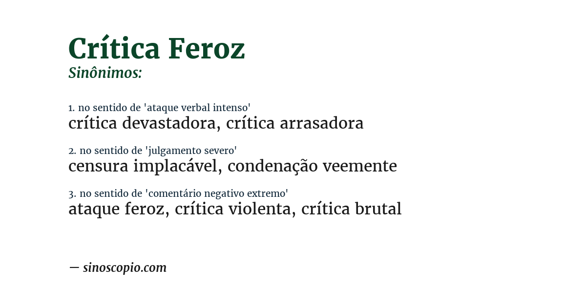 Sinônimo de crítica feroz