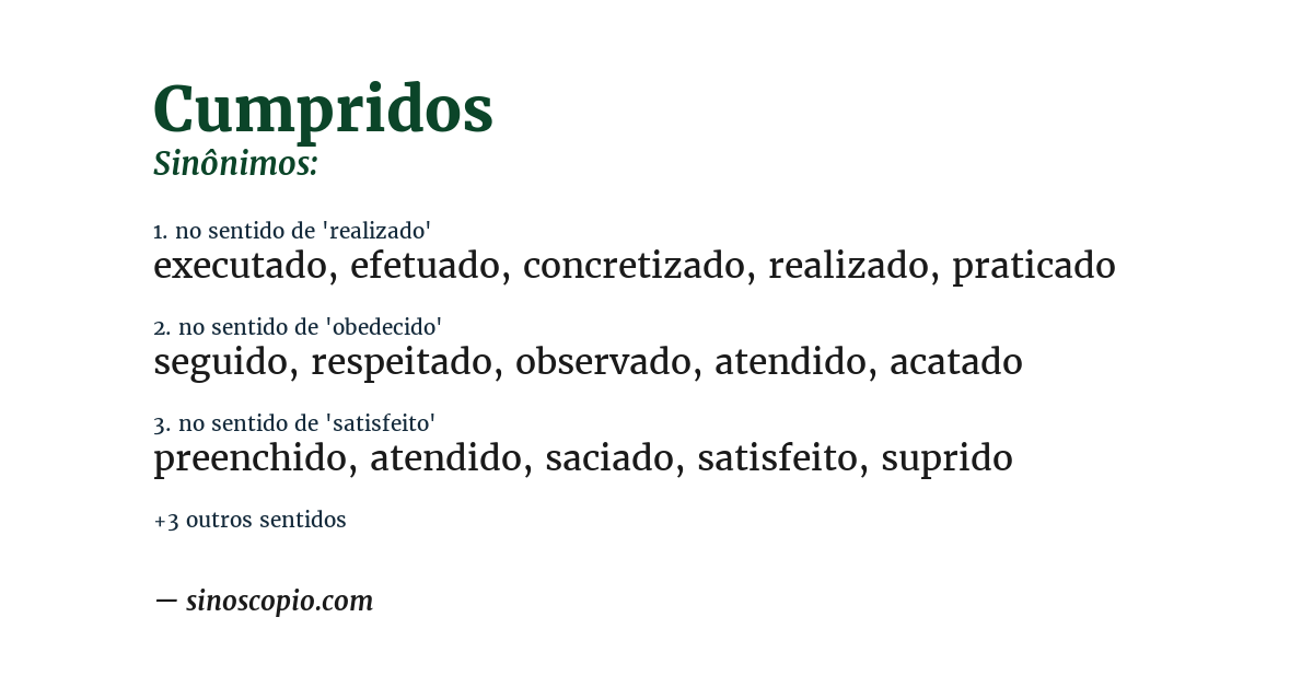 Sinônimo de cumpridos