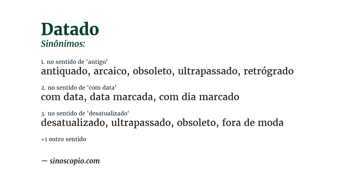 Sinônimo de datado