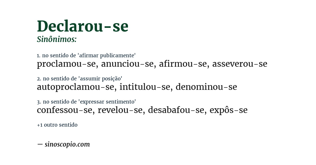 Sinônimo de declarou-se