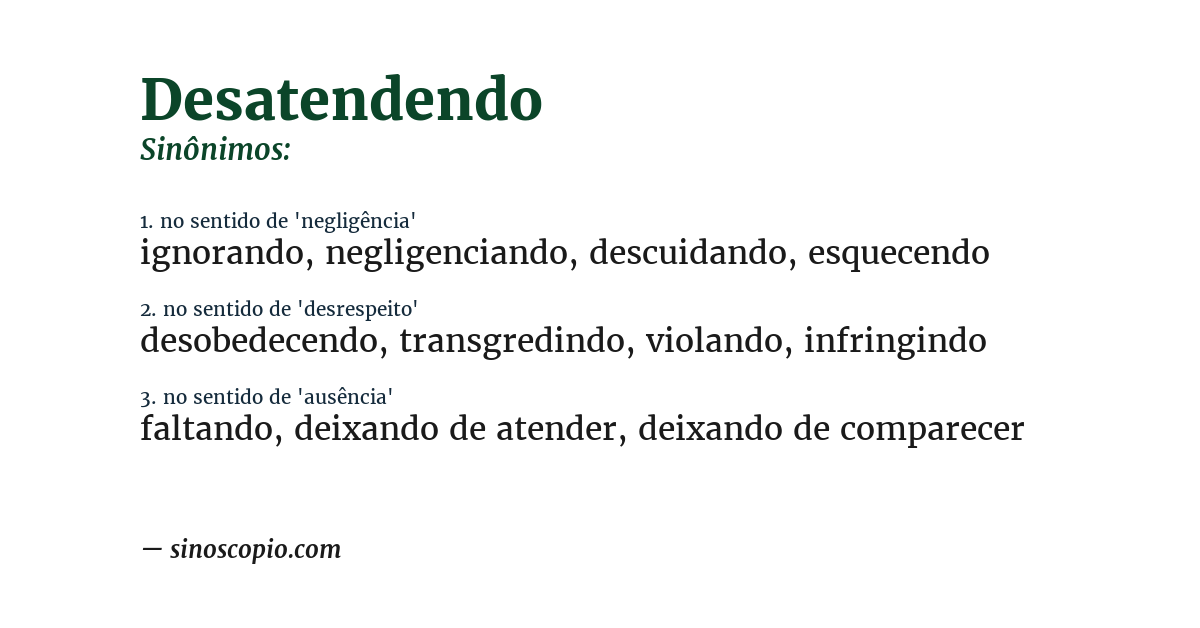 Sinônimo de desatendendo