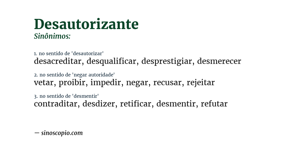 Sinônimo de desautorizante