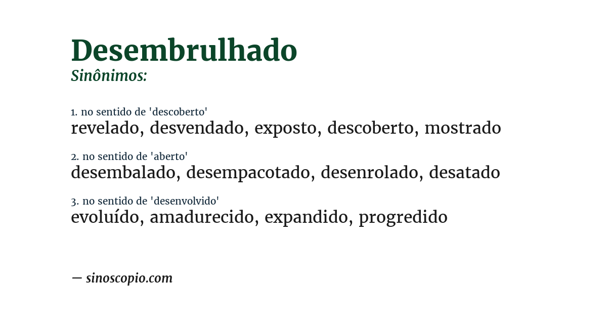 Sinônimo de desembrulhado