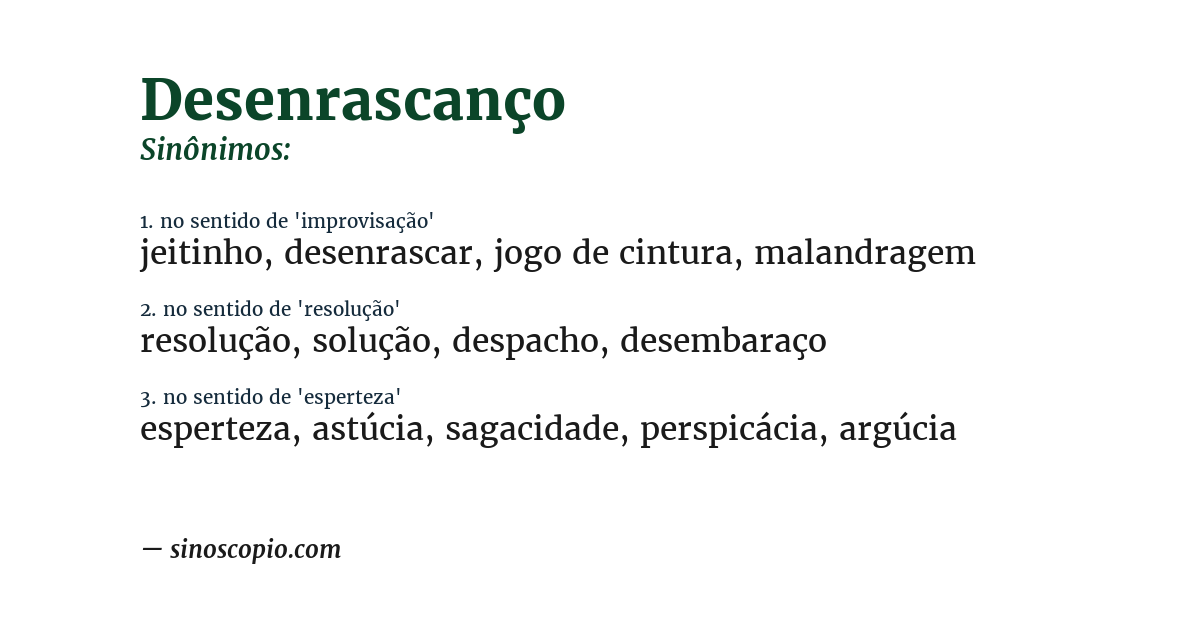 Sinônimo de desenrascanço