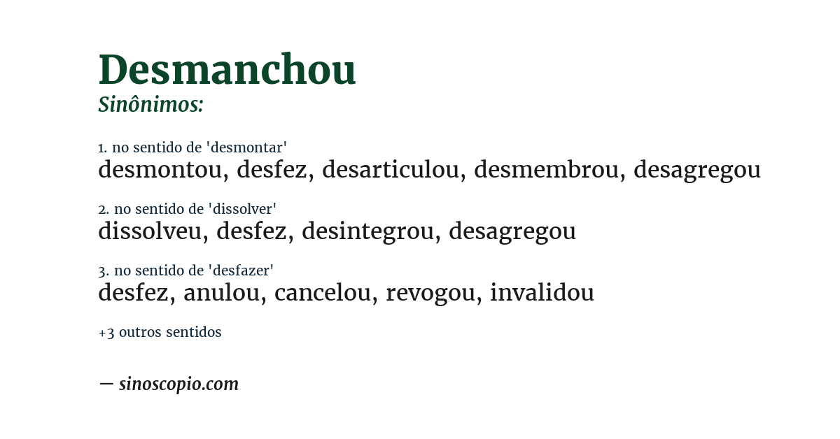 Sinônimo de desmanchou