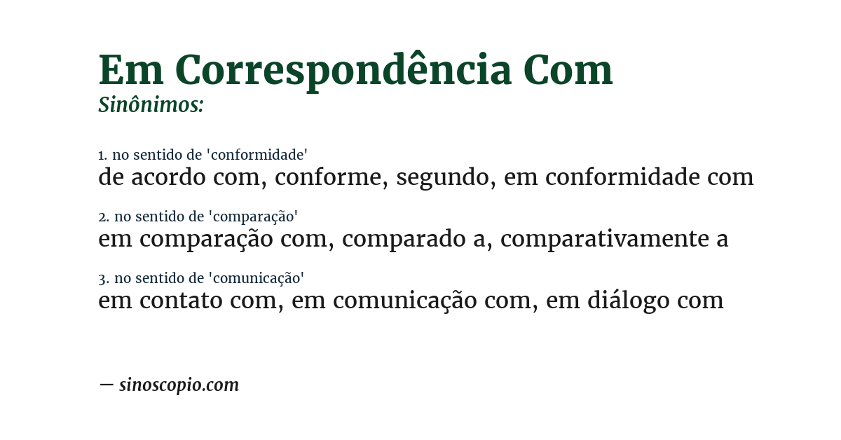 Sinônimo de em correspondência com