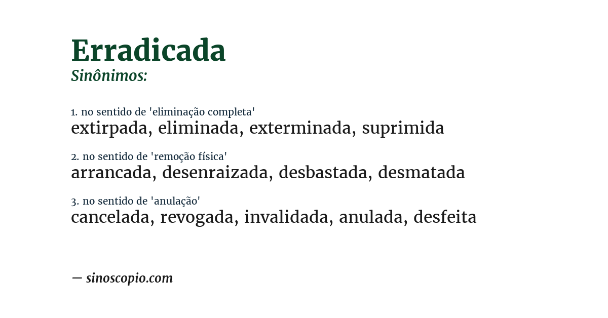 Sinônimo de erradicada