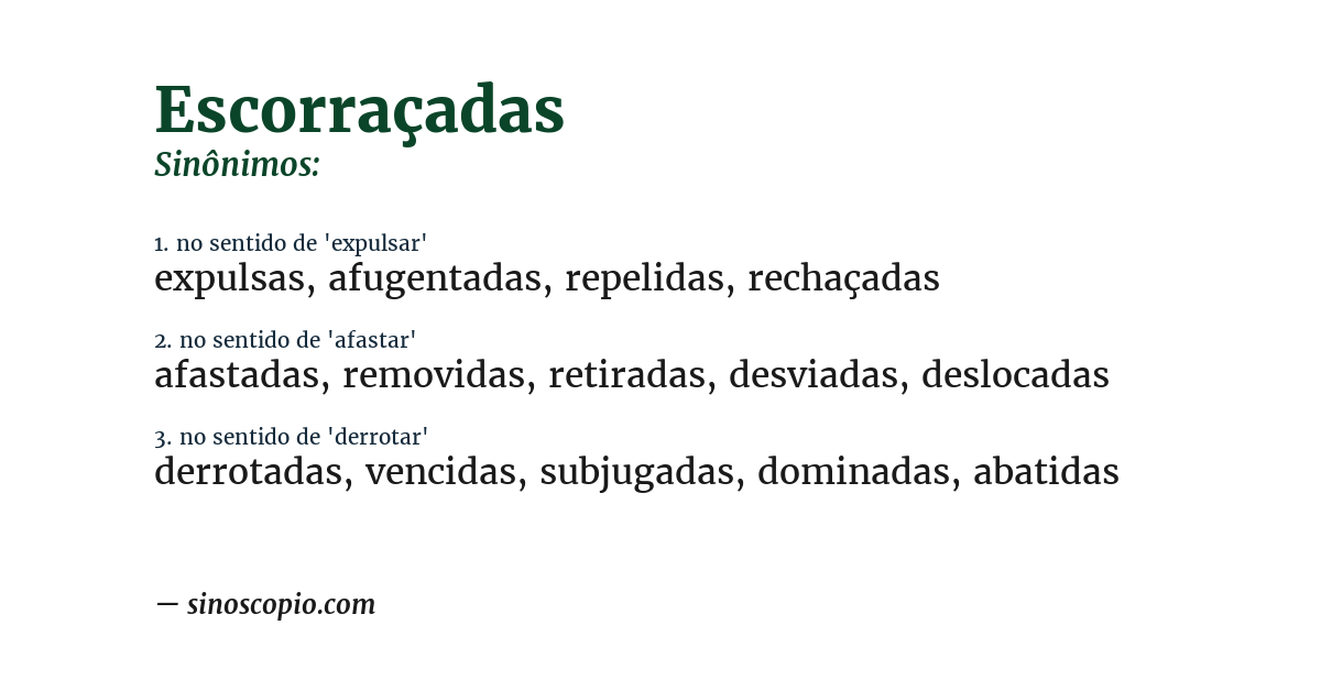 Sinônimo de escorraçadas