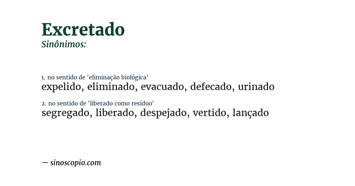Sinônimo de excretado
