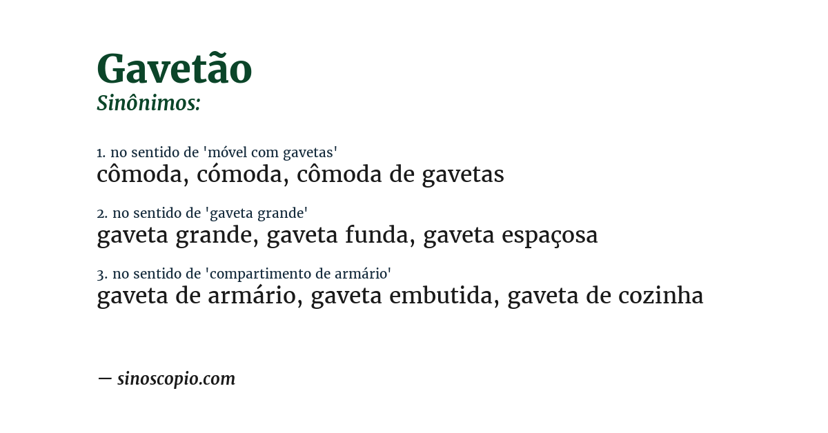 Sinônimo de gavetão