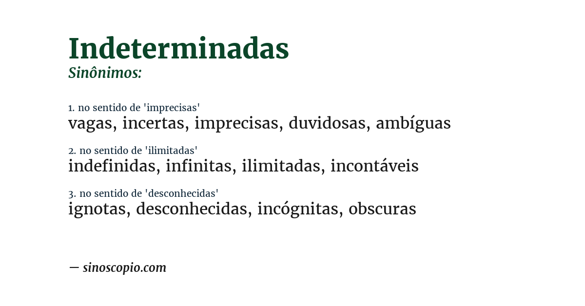 Sinônimo de indeterminadas