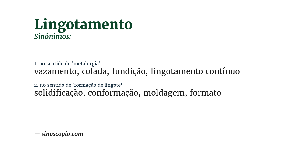 Sinônimo de lingotamento