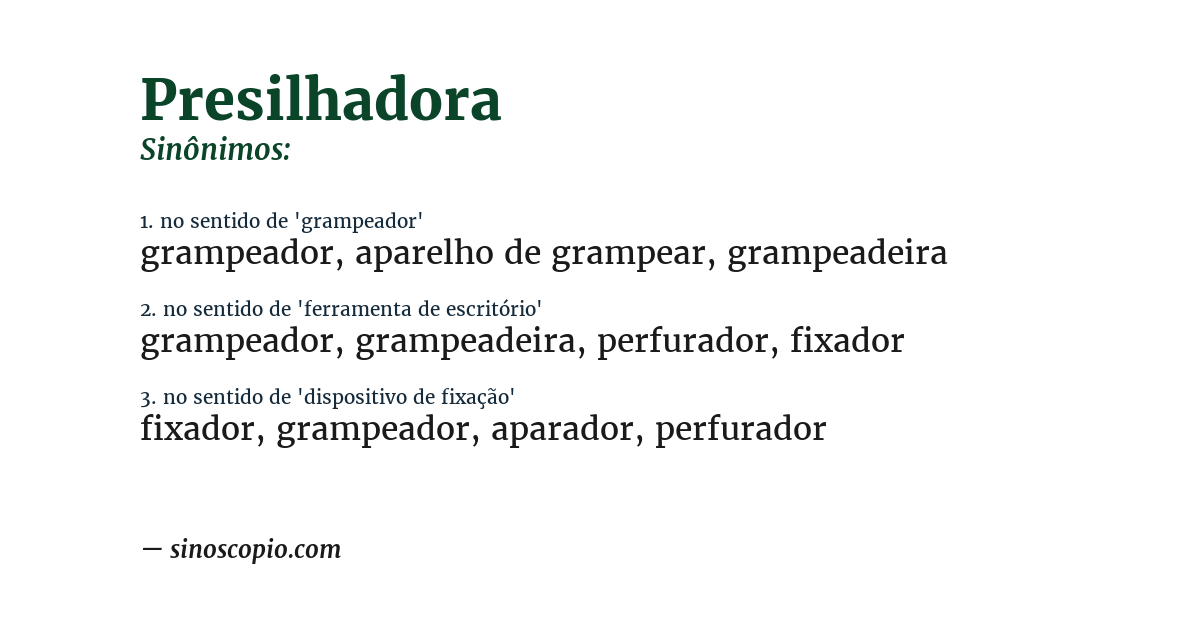 Sinônimo de presilhadora