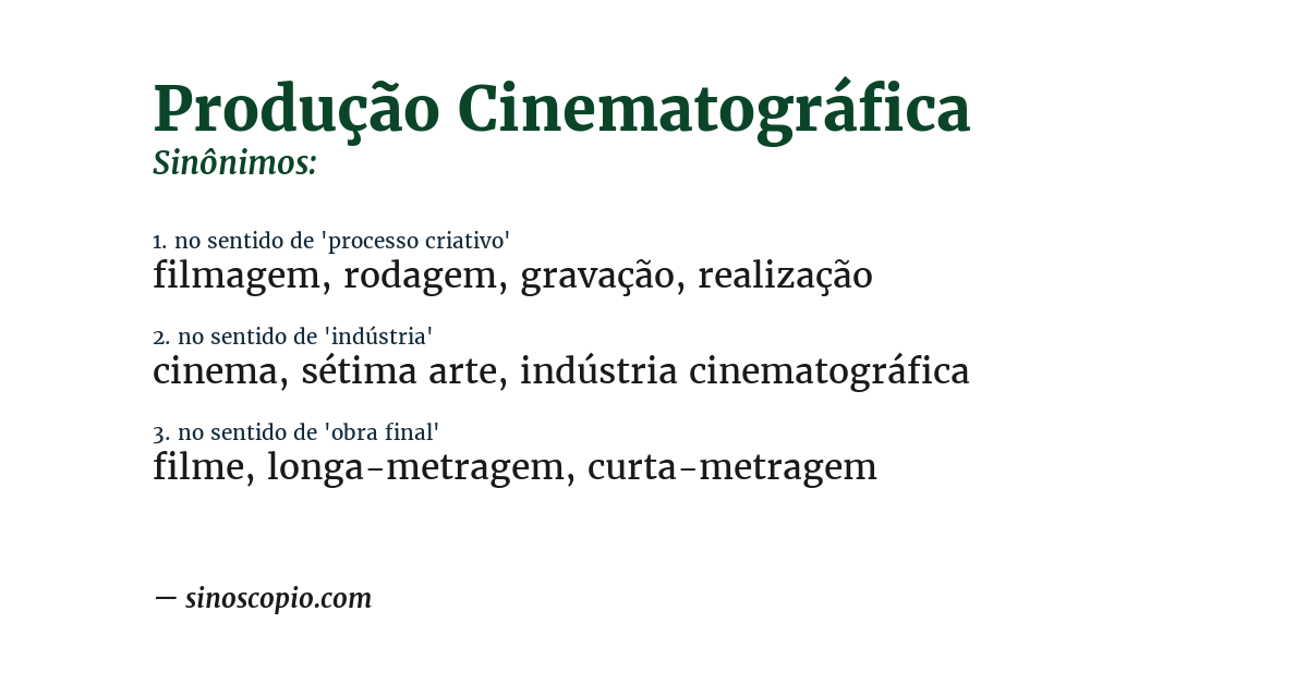 Sinônimo de produção cinematográfica