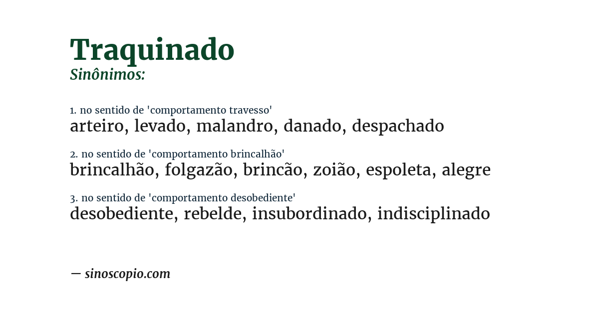 Sinônimo de traquinado