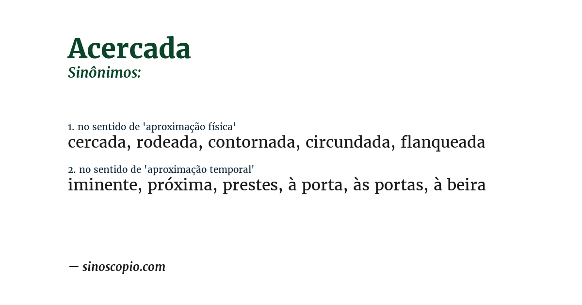 Sinônimo de acercada