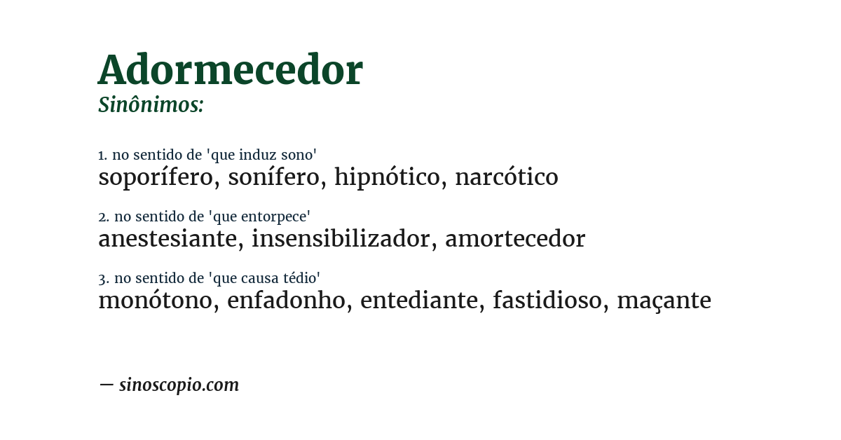 Sinônimo de adormecedor
