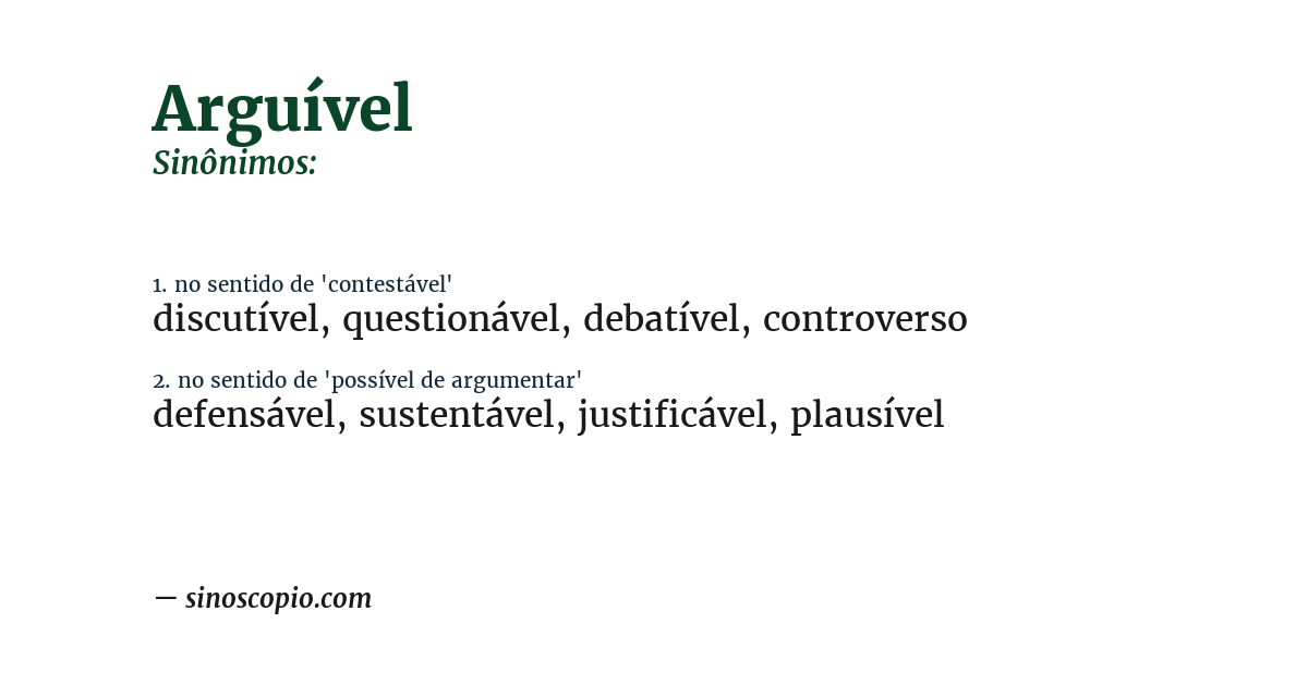 Sinônimo de arguível