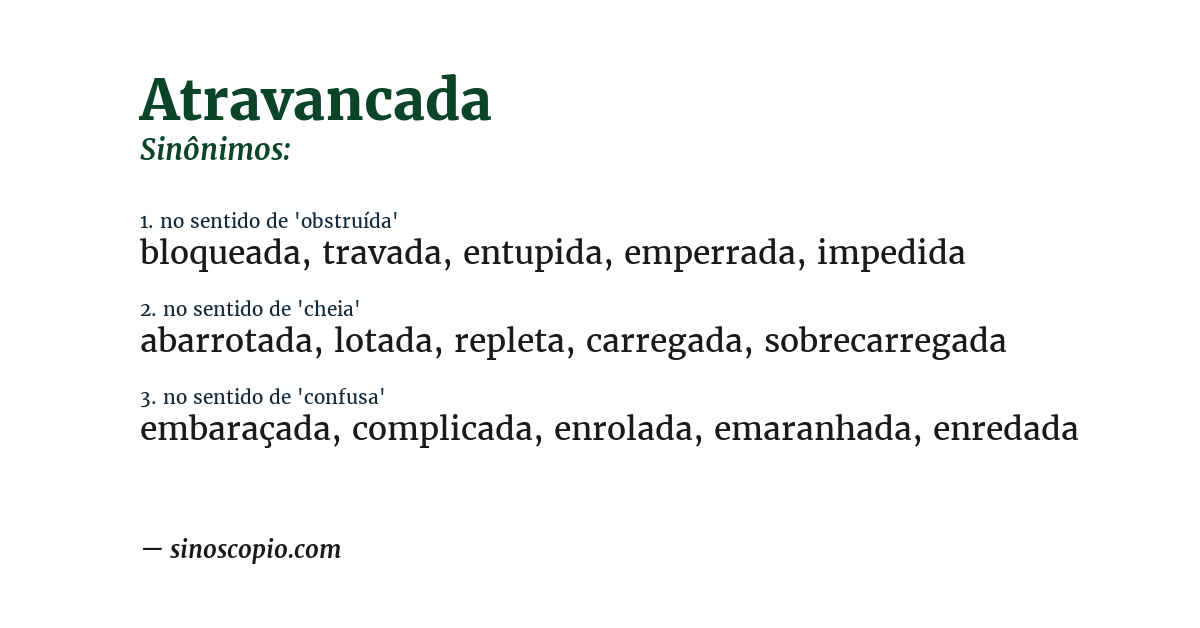 Sinônimo de atravancada