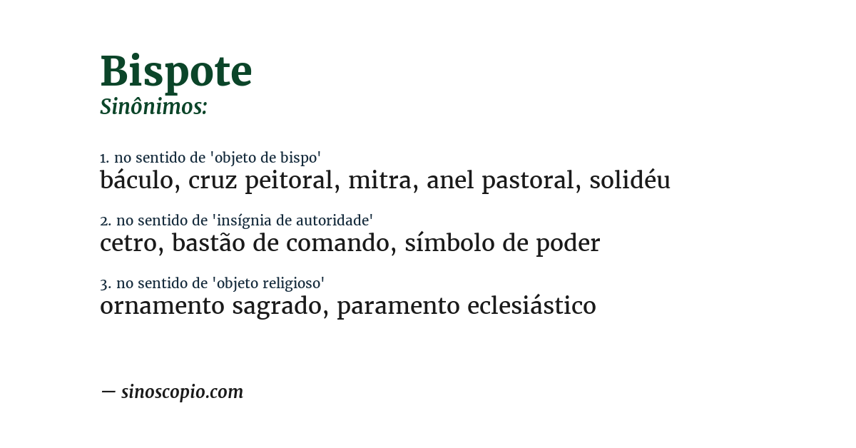 Sinônimo de bispote