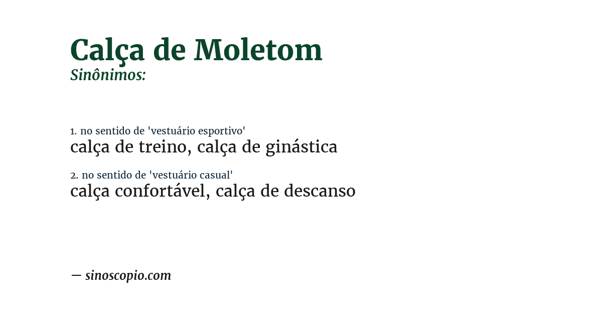 Sinônimo de calça de moletom