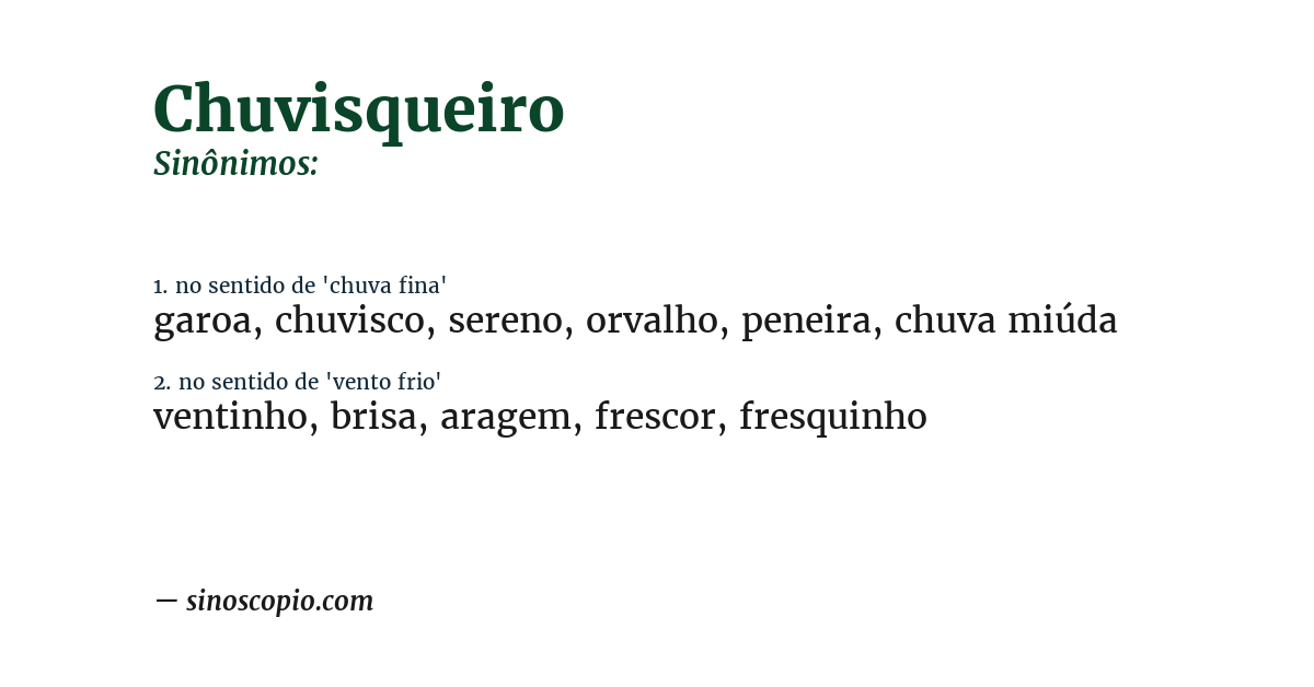 Sinônimo de chuvisqueiro