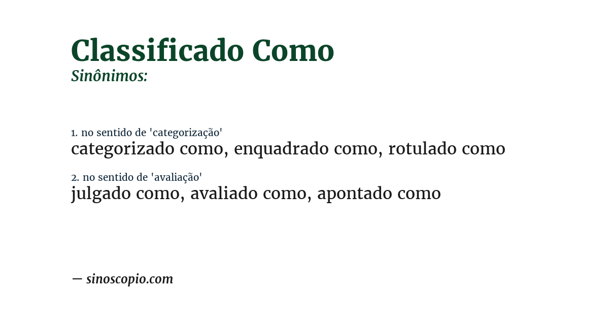 Sinônimo de classificado como
