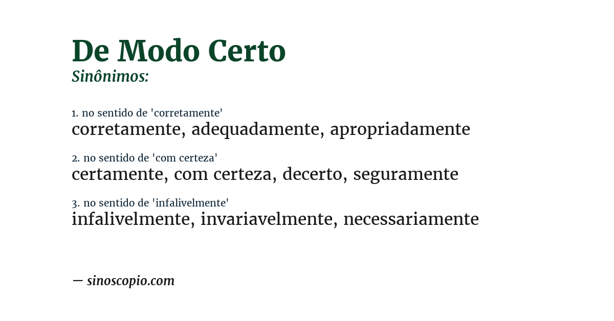 Sinônimo de de modo certo