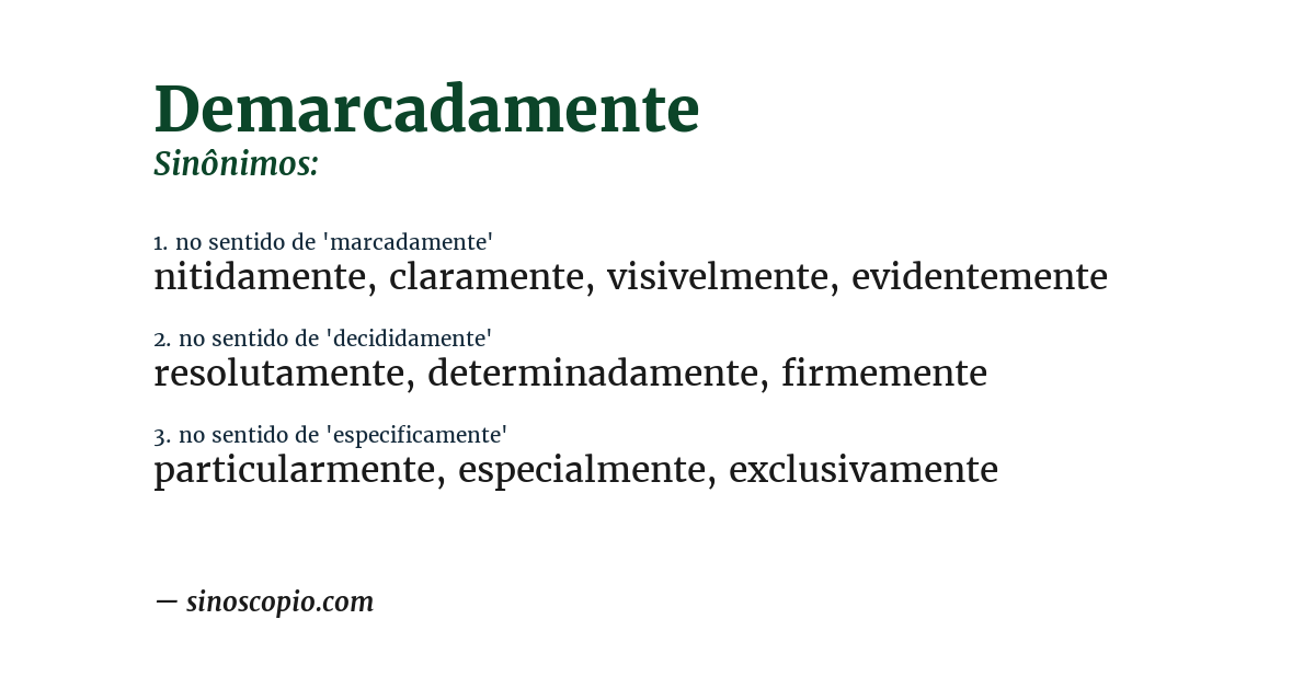 Sinônimo de demarcadamente