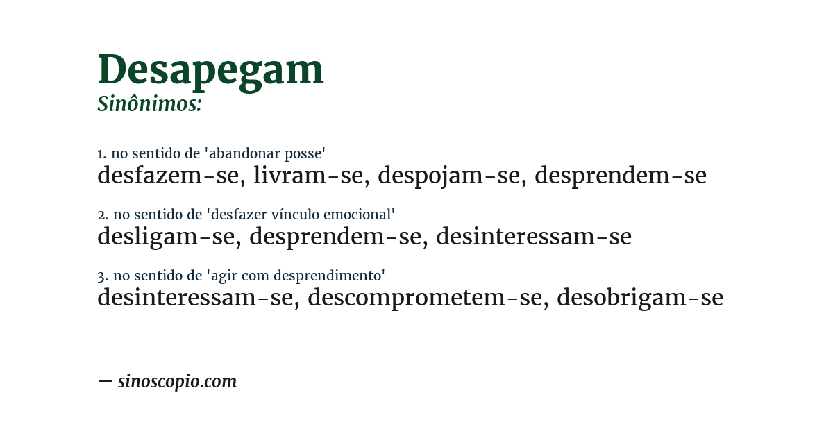 Sinônimo de desapegam