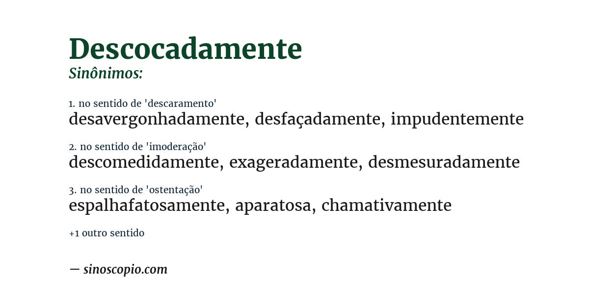 Sinônimo de descocadamente