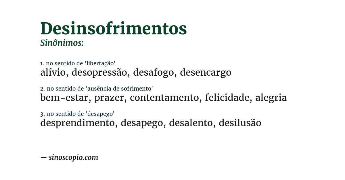 Sinônimo de desinsofrimentos