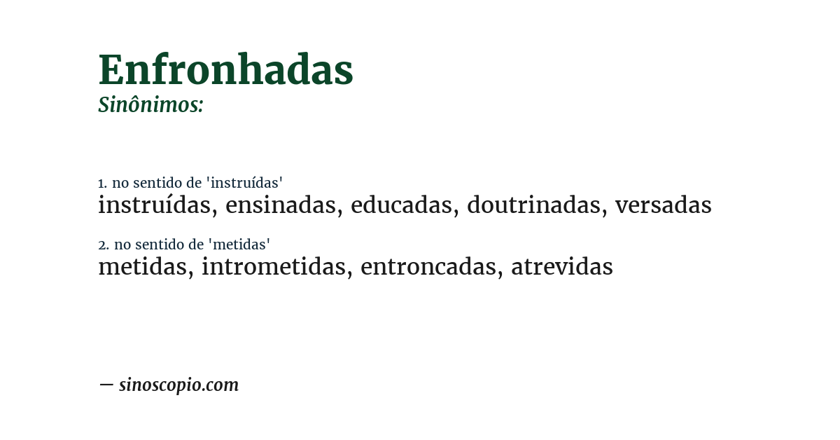 Sinônimo de enfronhadas