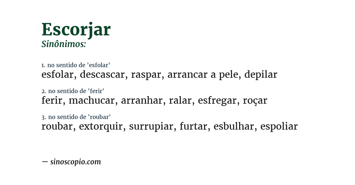 Sinônimo de escorjar