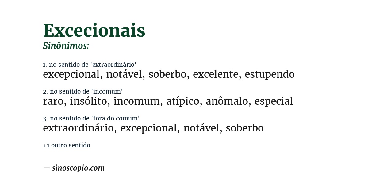 Sinônimo de excecionais