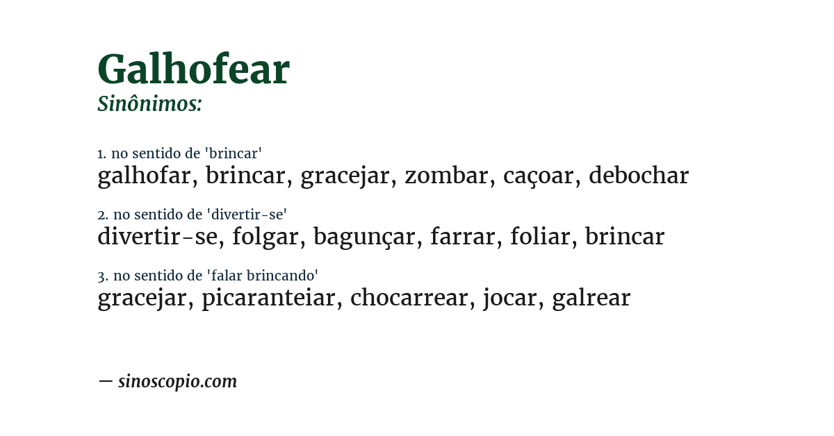 Sinônimo de galhofear