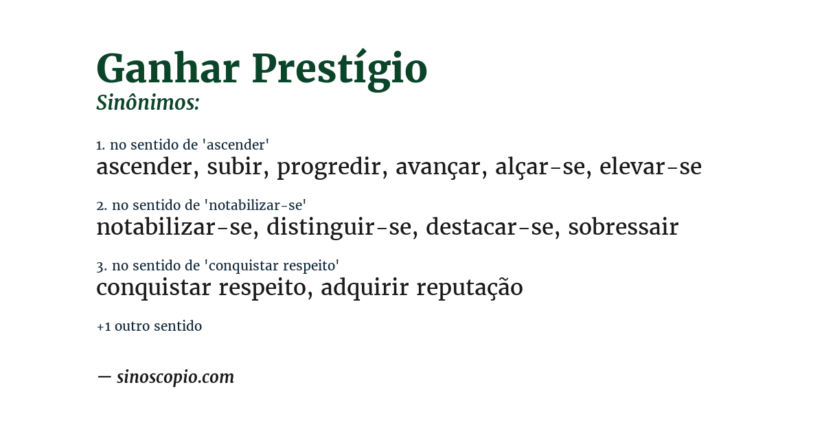 Sinônimo de ganhar prestígio