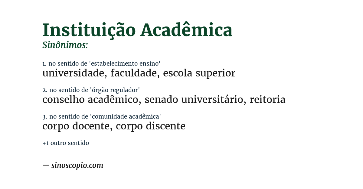 Sinônimo de instituição acadêmica